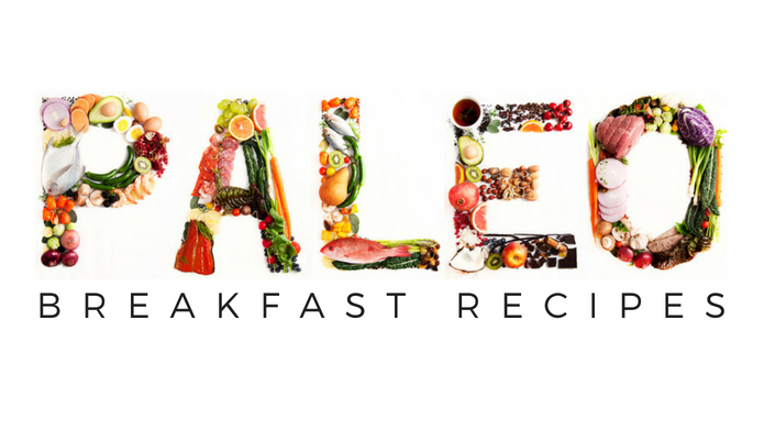 23 Paleo Breakfast Recipes Your ‘Stone Age Ancestors’ Would Be Proud Of