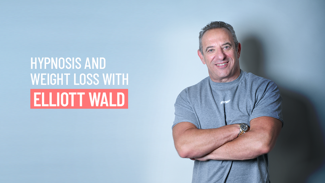 Hypnosis And Weight loss With Elliott Wald