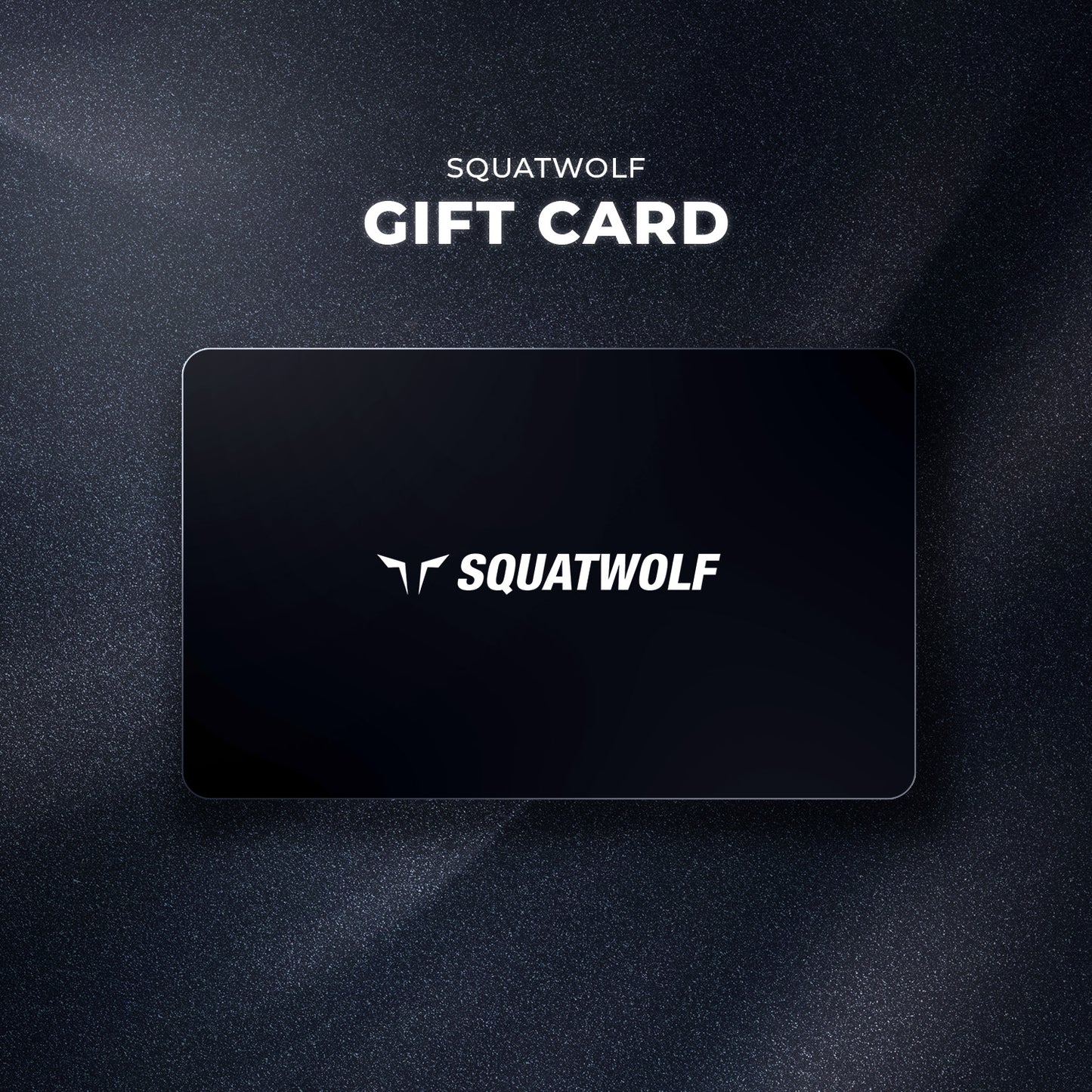 SQUATWOLF E-Gift Card